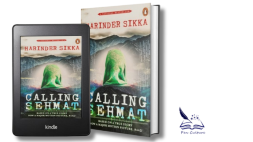 A Kindle device displaying the cover of the book "Calling Sehmat" next to a physical copy of the same book. The cover shows a woman in a green veil facing away, set against a mountainous background, with the author's name "Harinder Sikka" at the top.