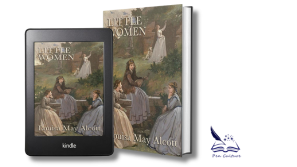 A Kindle device and a hardcover book of 'Little Women' by Louisa May Alcott, both displaying a classical cover showing four girls in Victorian dresses outdoors.